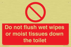 Do not flush wet wipes or moist tissues down the toilet